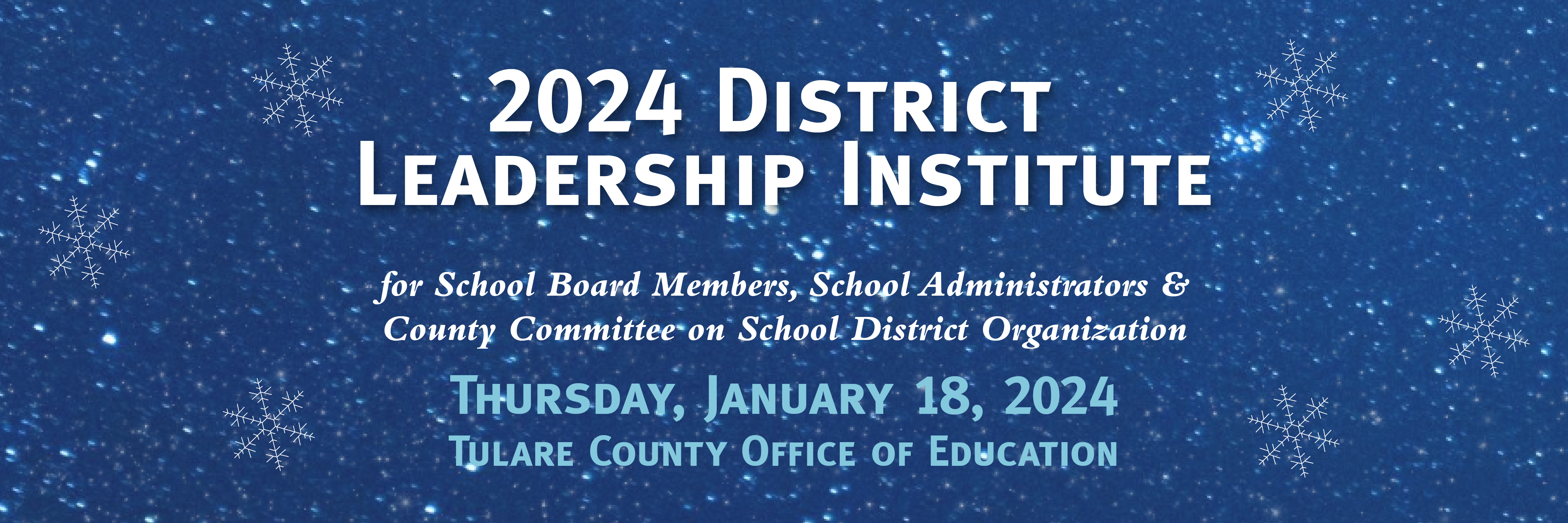 District Leadership Institute January 18, 2024