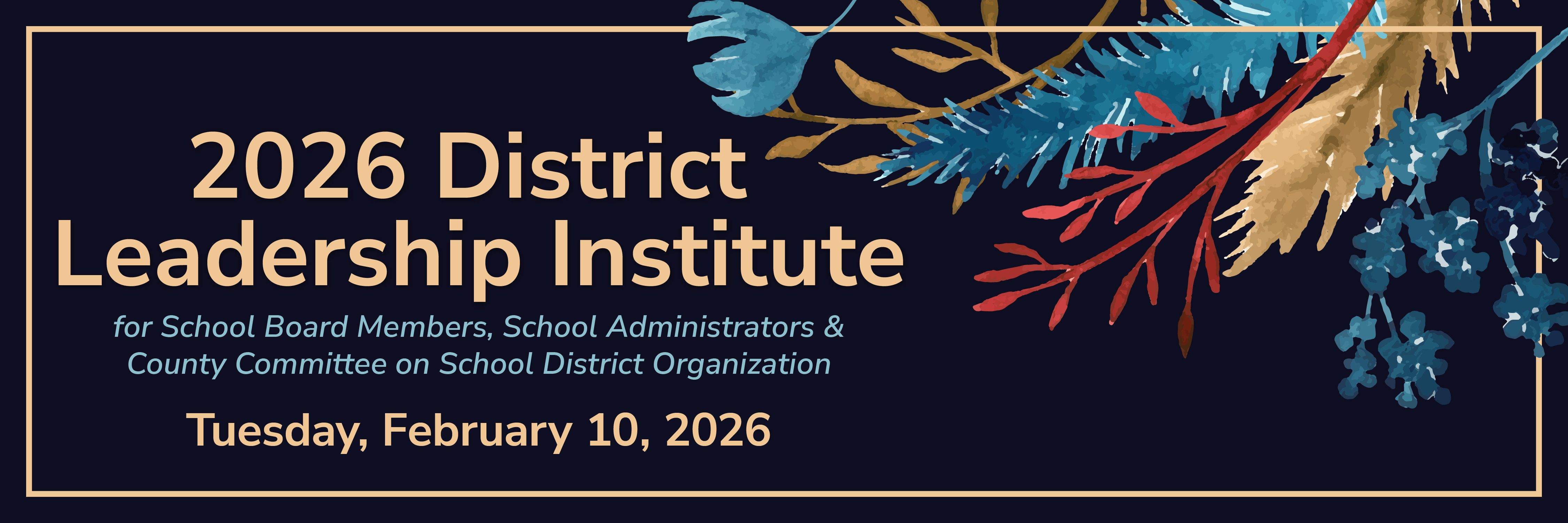 2026 District Leadership Institute