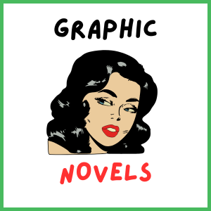 Graphic Novels - Grades 4-6