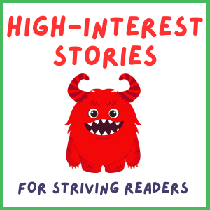 High-Interest Stories for Striving Readers