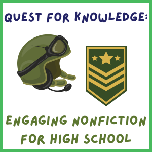 Quest for Knowledge: Engaging Nonfiction for High School - Grades 9-12