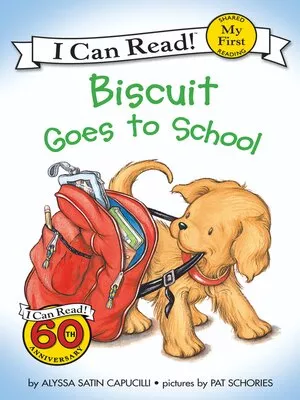 Biscuit Goes to School Book Cover