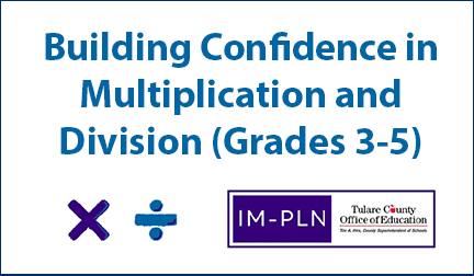 Building Confidence in Multiplication and Division (Grades 3-5)