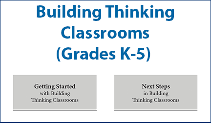 Building Thinking Classrooms (Grades K-5)