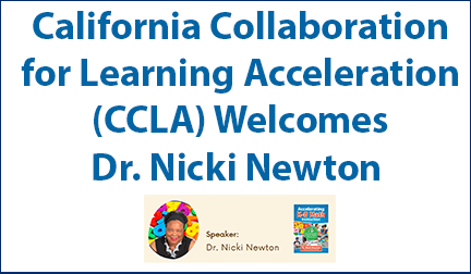 California Collaboration (CCLA) Welcomes Dr. Nicki Newton