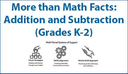 more-than-math-facts More than Math Facts: Addition and Subtraction (Grades K-2)
