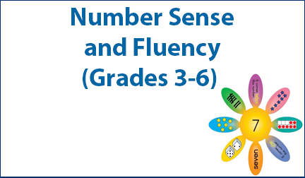 Number Sense and Fluency (Grades 3-6)