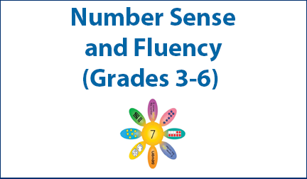 Number Sense and Fluency - Grades 3-6
