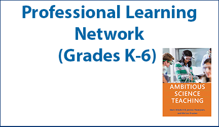 Professional Learning Network (Grades K-6)