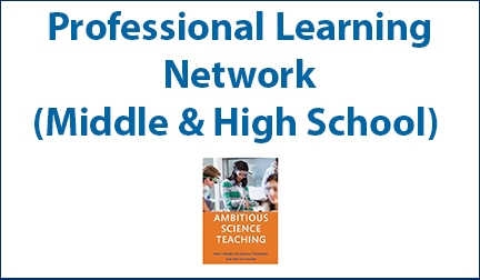 Professional Learning Network (Middle School and High School)