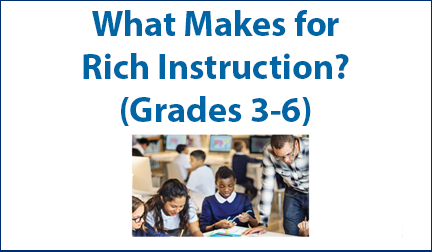 What Makes for Rich Instruction?