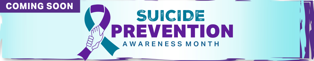 Suicide Prevention Awareness Month banner